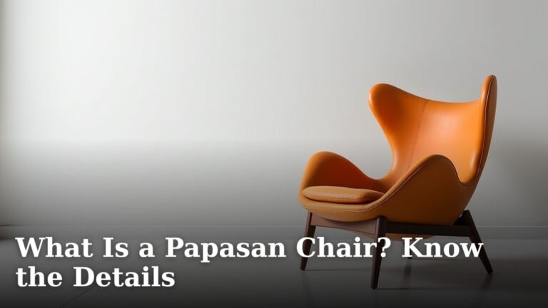 What Is a Papasan Chair? Know the Details